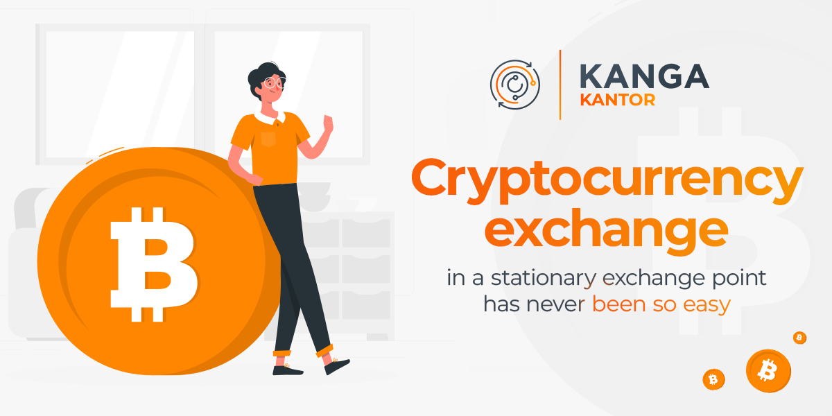 image-kanga-kantor-exchange-of-cryptocurrencies-in-a-stationary-exchange-office-has-never-been-so-easy-thumbnail