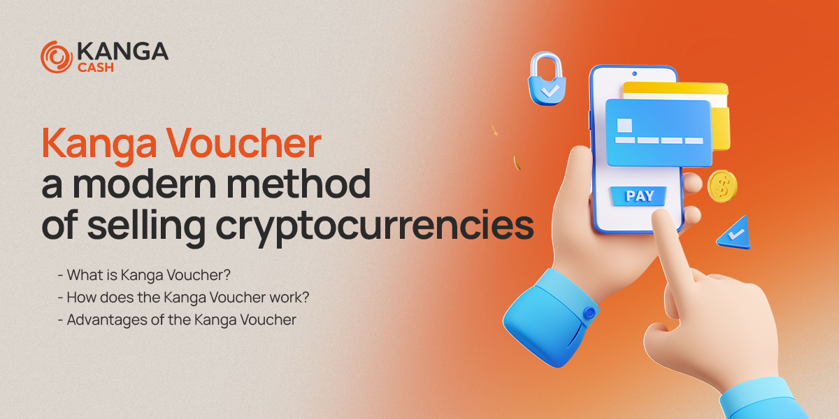 kanga-blog-post-img-Kanga Voucher - a modern method of selling cryptocurrencies