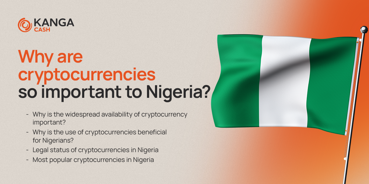 kanga-blog-post-img-Why are cryptocurrencies so important to Nigeria